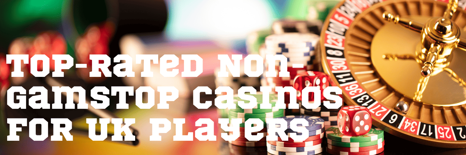 Exploring Not on Gamstop Casinos A Guide to Online Gaming Alternatives