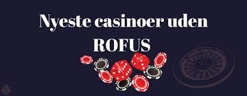 Oplev Spændingen ved Casino Uden ROFUS 1689253877